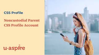 How to Make a Noncustodial Parent CSS Profile Account [upl. by Horn369]