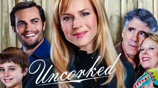 Uncorked  2009 Full Movie｜Hallmark Romance Movie Full Length HD [upl. by Floyd]