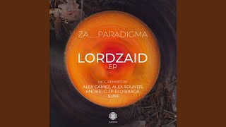 Lordzaid JP Elorriaga Remix [upl. by Also]