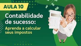 Curso Gratuito de Contabilidade Básica Fundamentos Essenciais  UNOVA CURSO  Aula 10 [upl. by Ninerb711]