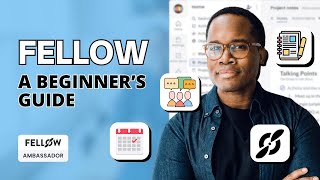 How to Use Fellow to Organize Your Meetings A Beginners Guide [upl. by Isahella]