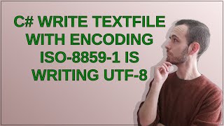 C write textfile with encoding iso88591 is writing utf8 [upl. by Simonetta770]