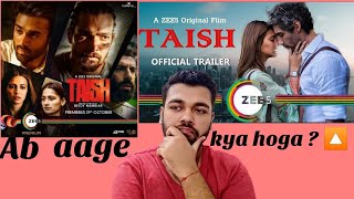 Taish First Impression Review  Zee 5 Originals  Review By Ishaan [upl. by Airpac]