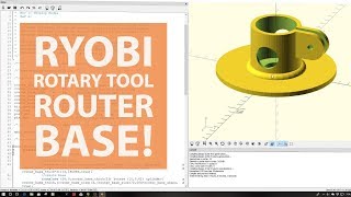 Open SCAD  Ryobi Rotary Tool Router Base [upl. by Arimahs459]