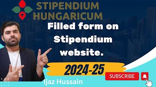 How to Apply for Stipendium Hungaricum Scholarship  Filled Form MBBSBDS BSMSPhD [upl. by Auqinat293]