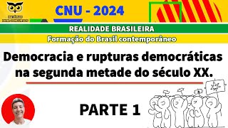 Democracia e rupturas democráticas na segunda metade do século XX parte 1 [upl. by Norehs495]