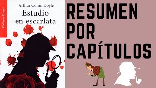 Estudio en escarlata de Arthur Conan Doyle Resumen por capítulos [upl. by Elohc931]