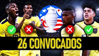 Los 26 CONVOCADOS de ECUADOR que YO LLAMARÍA para LUCHA en la COPA AMÉRICA 2024 [upl. by Wynne]