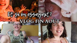 Et si on essayait  VLOG Une semaine ensemble EP131 [upl. by Haslam]