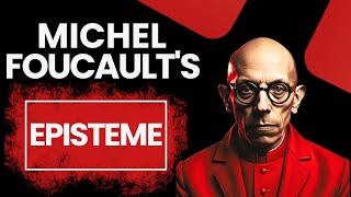 Episteme by Michel Foucault [upl. by Iras378]