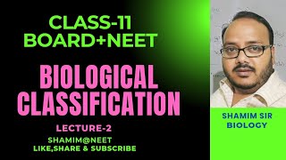 L2BIOLOGICAL CLASSIFICATION in one hour  Full Chapter Revision  Class 11 NEET [upl. by Meibers]