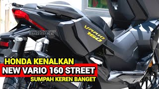 TERKEJUT ❗HONDA VARIO 160 STREET ADVENTURE 2023 RESMI MUNCUL HARGA 20 JUTAAN [upl. by Niarfe]