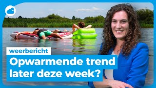 Weerbericht opwarmende trend later deze week 📈 [upl. by Renaud393]