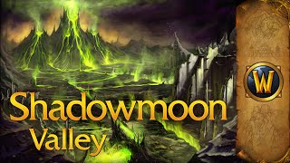 Shadowmoon Valley Outland  Music amp Ambience  World of Warcraft [upl. by Madden]