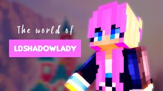 I Made LDShadowLady Her Own Minecraft World [upl. by Wager]