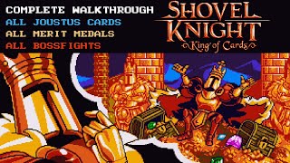 KING OF CARDS ★ Complete Walkthrough  All Merit Medals  Bosses  Cards ★ SHOVEL KNIGHT Switch [upl. by Eachelle780]