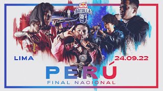 Final Nacional Perú 2022  Red Bull Batalla [upl. by Grimes917]