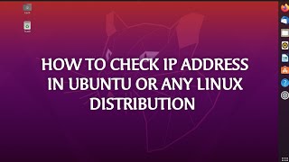 How To Find IP Address Of Ubuntu  Linux  How To Install Net Tools  TechTalkHops 2021 [upl. by Damon]