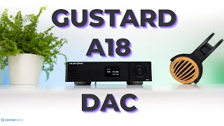 Gustard A18 DAC Review  Outstanding Performance and Value [upl. by Molton23]