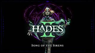 Hades II  Song of the Sirens [upl. by Ravaj]