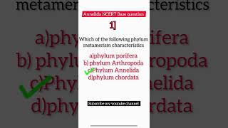 NCERT Base MCQ questionsAnnelidabiologyshorts videosytshortsEducation only [upl. by Jenness609]