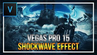 How To Create a Shockwave Effect in Vegas Pro 15 [upl. by Cate]