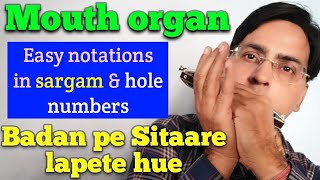 Mouth organ lesson song notation in sargam and hole numbers Badan pe sitaare lapete hue [upl. by Grata]