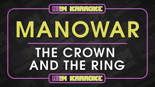 Manowar  The Crown and the Ring The Lament of Kings KARAOKE [upl. by Buffo]