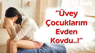 KEŞKE YAPMASAYDIM  3885Bölüm Üvey Çocuklarım Evden Kovdu Acı hayat [upl. by Chap937]