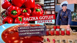 Rączka gotuje bogracz z kluseczkami papryka konserwowa ajvar Remigiusza [upl. by Raquela458]