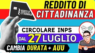 dal 27 LUGLIO ⚠️ SVOLTA DURATA REDDITO DI CITTADINANZA e CAMBIA ASSEGNO UNICO INPS DOPPIA CIRCOLARE [upl. by Tandy]