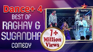 Dance Plus 4  Best of Raghav and Sugandha Comedy millionviews [upl. by Llemmart]