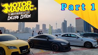 Motor Maniac car show in KL part 1 [upl. by Melisande]