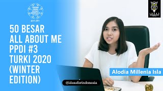 Alodia Millenia Isla 50 Besar All About Me PPDI 3 Turki 2020 Winter Edition [upl. by Tibbetts452]