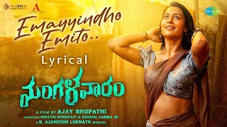 Emayyindho Emito  Lyrical  Mangalavaaram  Ajay Bhupathi  AjmalPayal Rajput  B Ajaneesh Loknath [upl. by Hakon805]