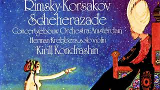 Rimsky Korsakov  Scheherazade Op 35  Presentation reference recording  Kirill Kondrashin [upl. by Remde]