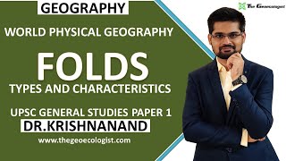 Fold  Types and Characteristics  Geomorphology  Dr Krishnanand [upl. by Lemire]