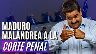 Maduro juega sucio a la Corte Penal ¿le saldrá bien [upl. by Rann314]