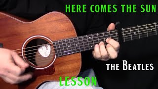 how to play quotHere Comes the Sunquot by The BeatlesGeorge Harrison  acoustic guitar lesson [upl. by Sualkin]