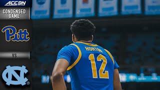 Pittsburgh vs North Carolina Condensed Game  202122 ACC Men’s Basketball [upl. by Witty]