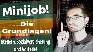 Die Grundlagen des Minijob  Geringfügig Beschäftigte [upl. by Niltak]