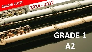 Flute ABRSM Grade 1 2014 2017 A2 Henry Purcell Rigaudon [upl. by Keldon]