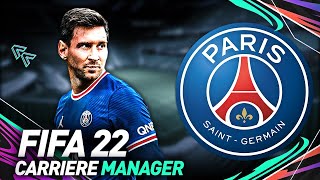 FIFA 22  CARRIÈRE MANAGER PSG  PARIS PEUTIL TOUT GAGNER [upl. by Linehan932]