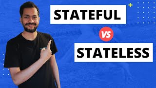 Stateful vs Stateless Architecture  System Design Basics [upl. by Ahsemak]