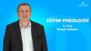 EĞİTİM PSİKOLOJİSİ  Ünite 2 Özet [upl. by Lat381]