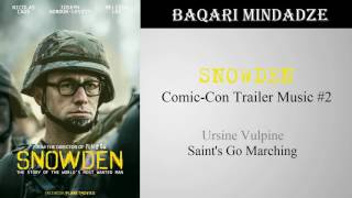 Snowden Trailer 1 Song  Saints Go Marching [upl. by Acinomal]