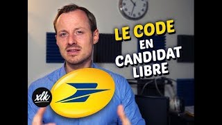 Le CODE en candidat libre à La Poste ça se passe comment   Axelek [upl. by Box]