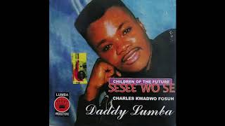 Daddy Lumba  Odo Mensu Audio Slide [upl. by Durwin722]