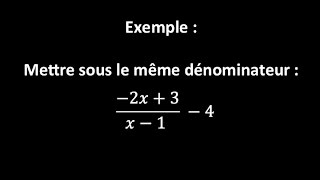 Réduire au même dénominateur  b 2x  3x  1  4 [upl. by Atekan]