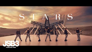 STARS Official Music Video  三代目 J SOUL BROTHERS from EXILE TRIBE [upl. by Siramay510]